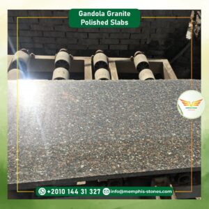 Gandola Granite Polished Slabs | Egyptian Granite | Memphis Stones